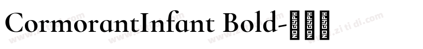 CormorantInfant Bold字体转换